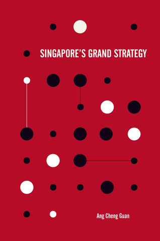 Singapore's Grand Strategy
