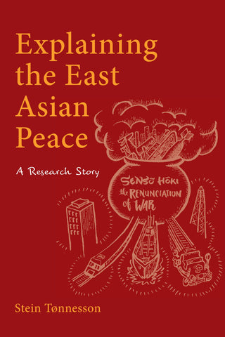 Explaining the East Asian Peace: A Research Story