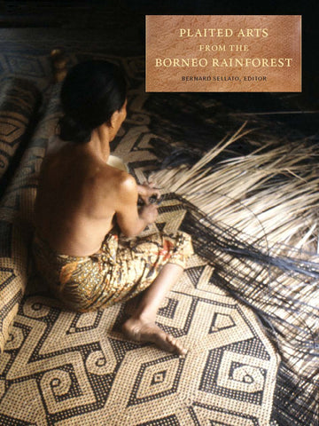 Plaited Arts from the Borneo Rainforest