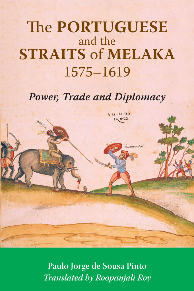 The-Portuguese-and-the-Straits-of-Melaka-1575-1619