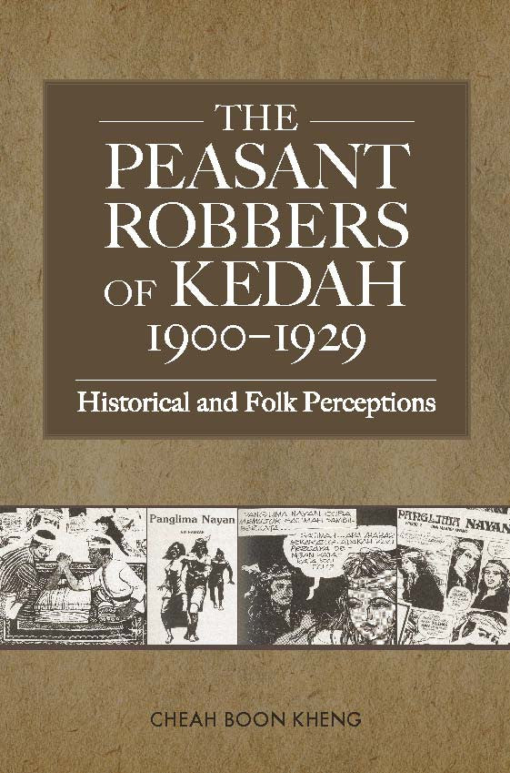 The-Peasant-Robbers-of-Kedah-1900-1929