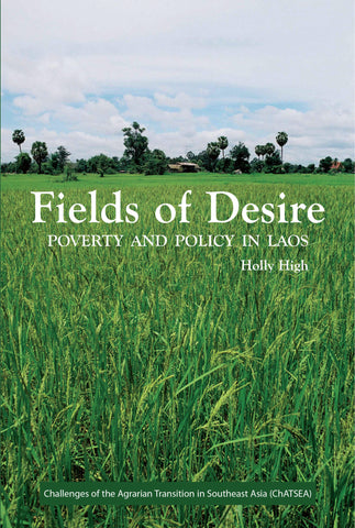 Fields of Desire: Poverty and Policy in Laos