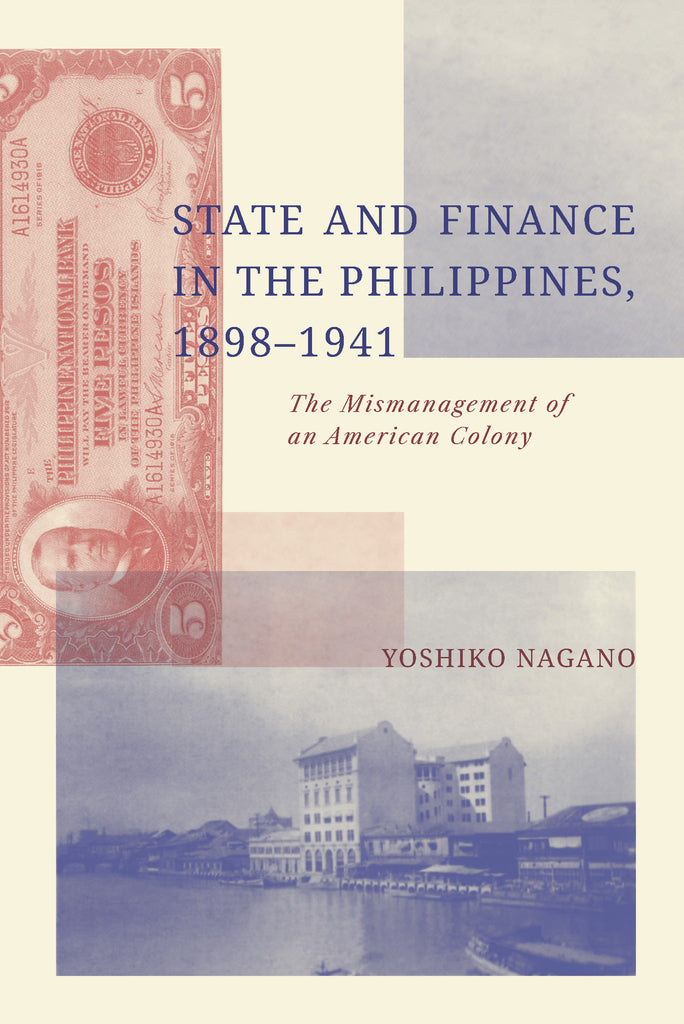 State-and-Finance-in-the-Philippines-1898-1941