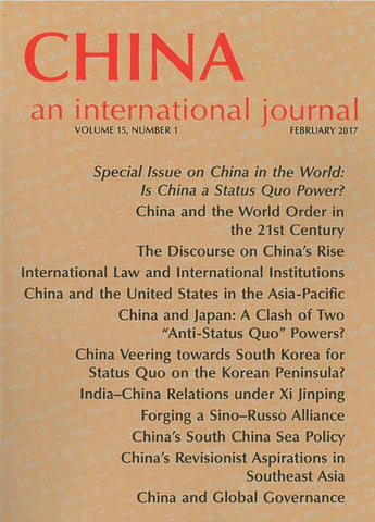 (Print Edition) China: An International Journal Volume 15, Number 1 (February 2017)