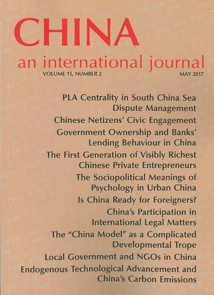 (Print Edition) China: An International Journal Volume 15, Number 2 (May 2017)