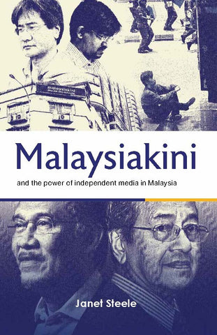 Malaysiakini and the Power of Independent Media in Malaysia