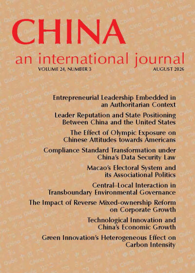 (Print Edition) China: An International Journal Volume 24, Number 3 (August 2026)