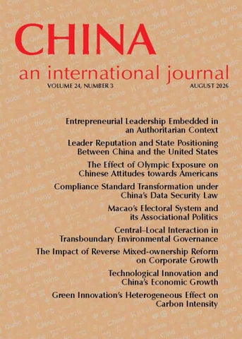 (Print Edition) China: An International Journal Volume 24, Number 3 (August 2026)