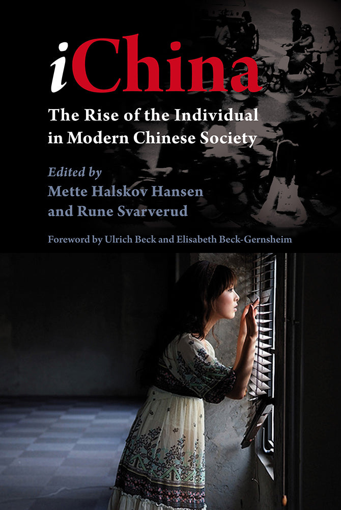 iChina: The Rise of the Individual in Modern Chinese Society