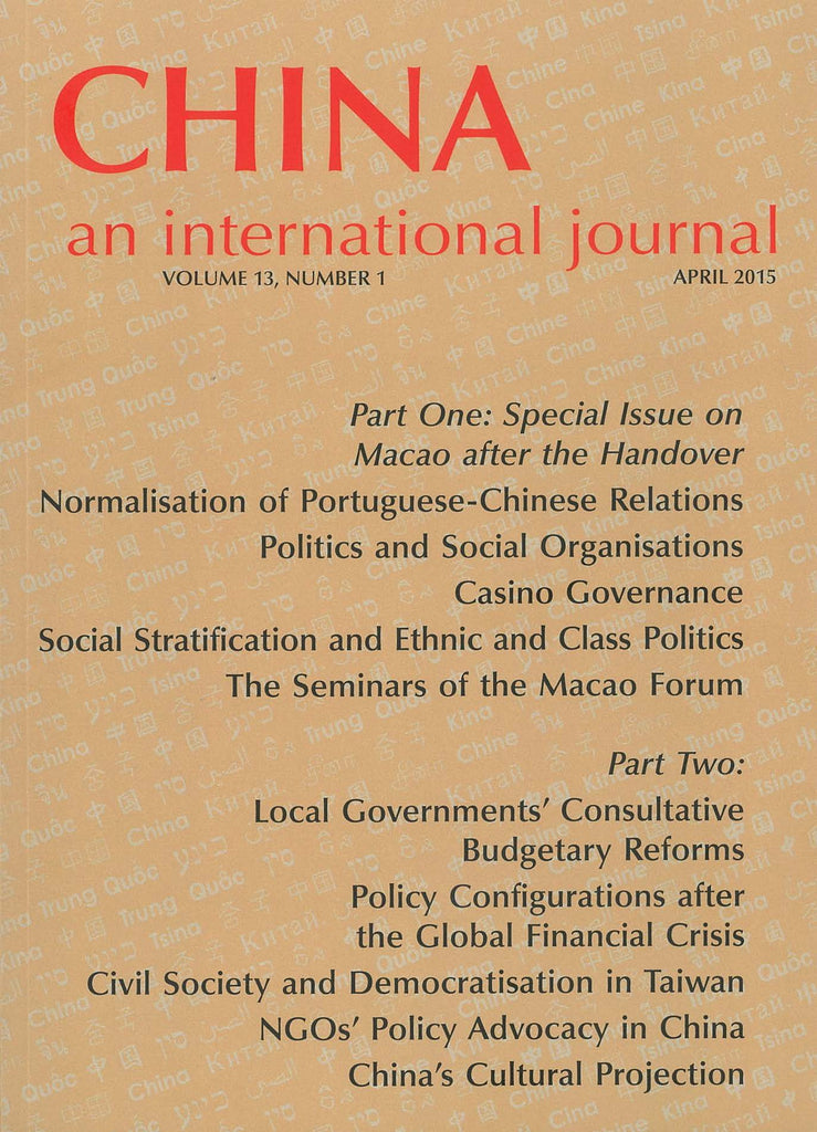 (Print Edition) China: An International Journal Volume 13, Number 1 (April 2015)