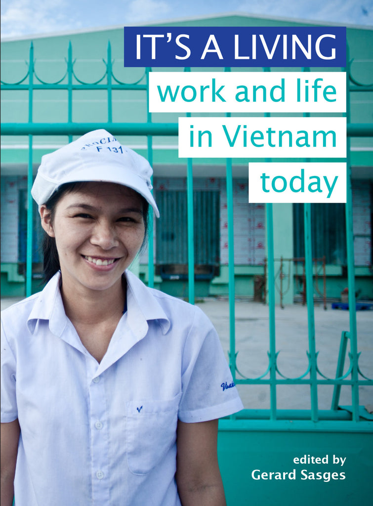 It's a Living: Work and Life in Vietnam Today