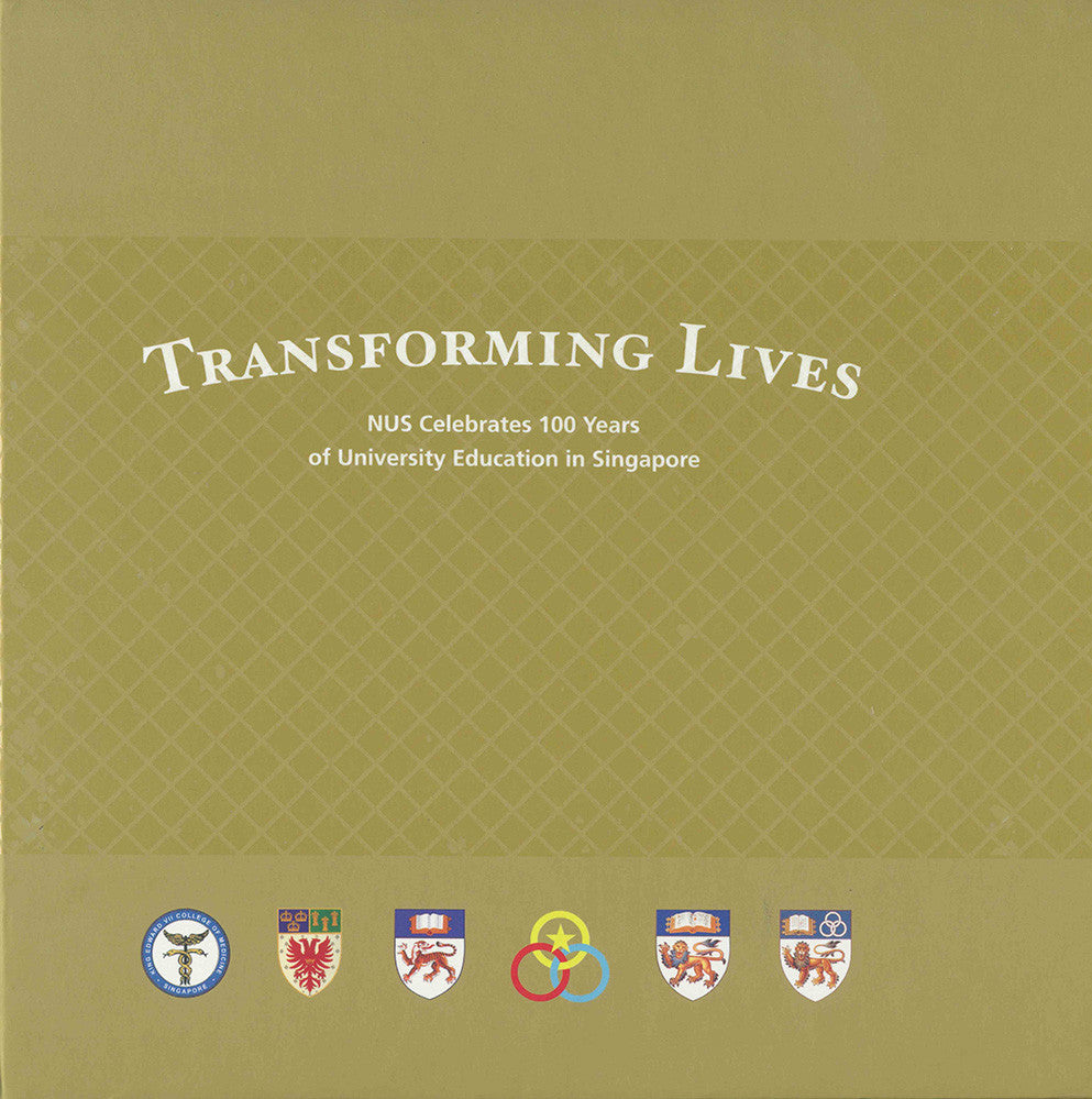 Transforming Lives: NUS celebrates 100 Years of University Education in Singapore