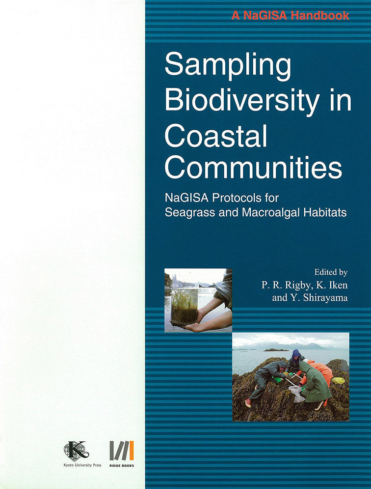 Sampling Biodiversity in Coastal Communities: NaGISA Protocols for Seagrass and Macroalgal Habitats